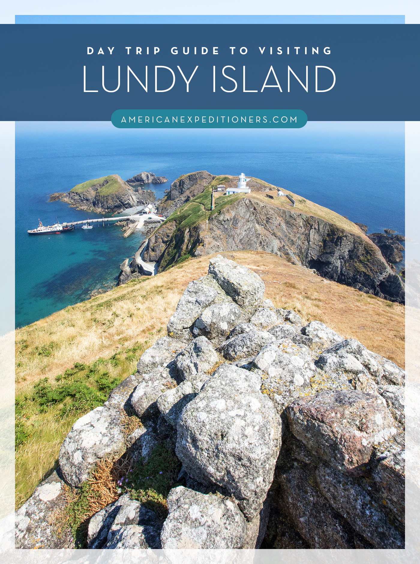 A day trip guide to visiting Lundy Island off the coast of Devon England, UK - AmericanExpeditioners /day-trip-lundy-island
